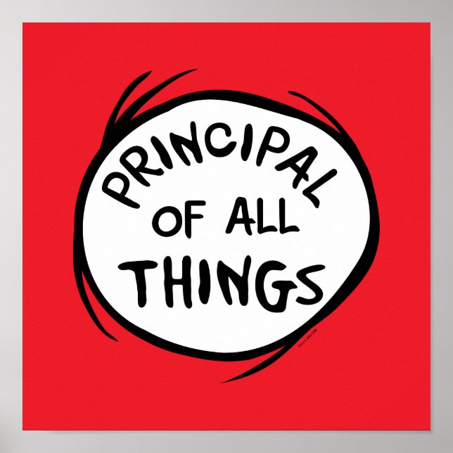 Thing 1 Thing 2 - Principal of all Things Poster (Front)