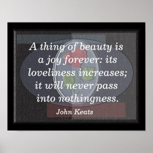 Thing of beauty - John Keats --art print