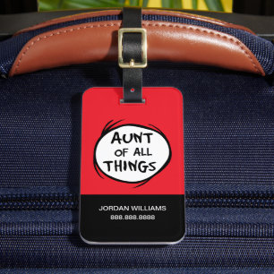Thing One Thing Two - Aunt of all Things Luggage Tag