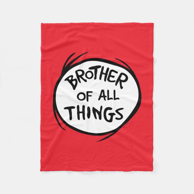 Thing One Thing Two - Brother of all Things Fleece Blanket (Front)