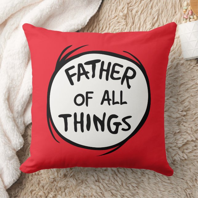 Thing One Thing Two - Father of all Things Cushion (Blanket)