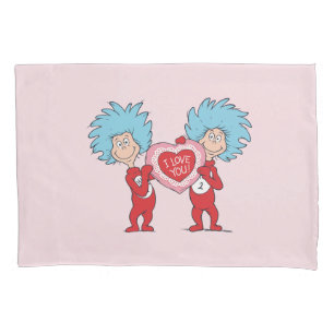 Thing One Thing Two I Love You Pillowcase