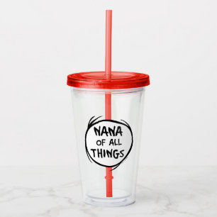 Thing One Thing Two - Nana of all Things Acrylic Tumbler