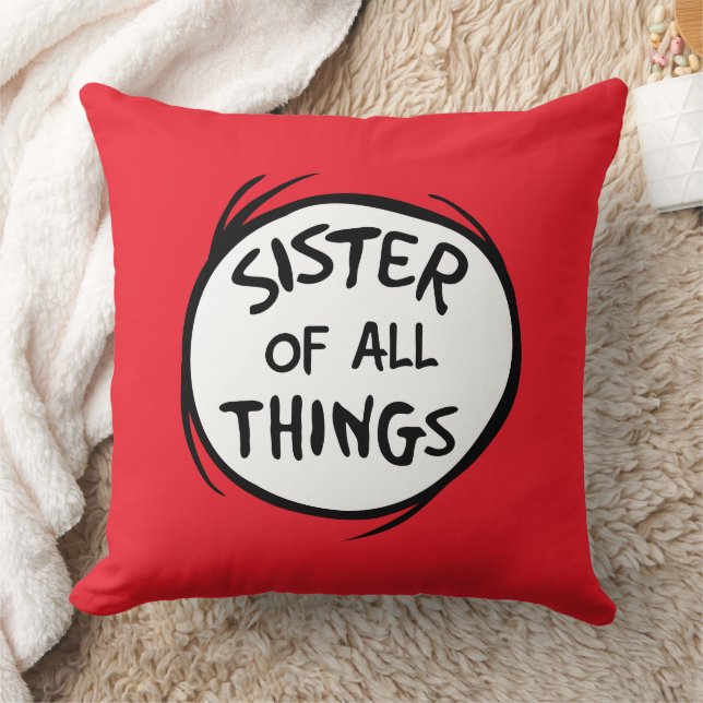 Thing One Thing Two - Sister of all Things Cushion (Blanket)