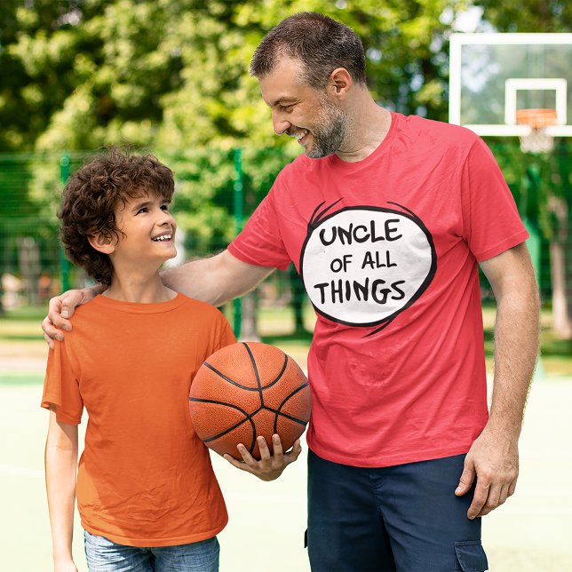 Thing One Thing Two - Uncle of all Things T-Shirt (Man wearing shirt)