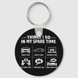 Things do in spare time mechanic garage carThings Key Ring