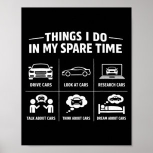 Things do in spare time mechanic garage carThings Poster