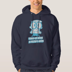 Things Go Boom In Dexter's Room Hoodie