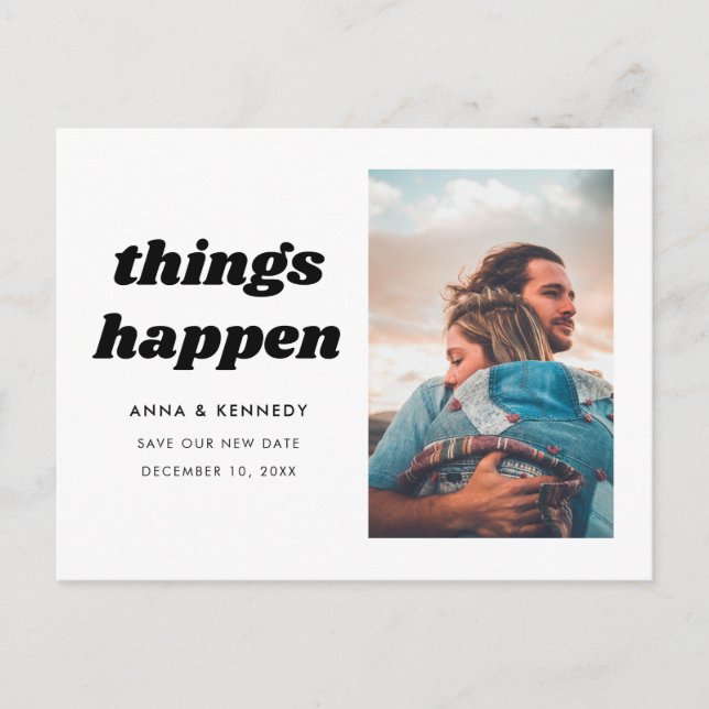Things Happen Change of Plans Wedding Date Announcement Postcard (Front)