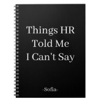 Things HR Told Me I Can't Say 