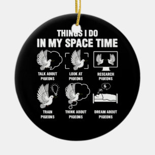 Things I Do In My Space Time Pigeon Breeding Pigeo Ceramic Tree Decoration