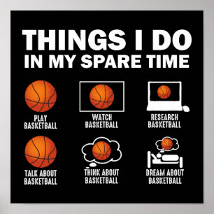 Things I Do In My Spare Time Basketball Poster