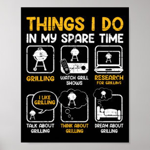 Things I Do In My Spare Time - Bbq Poster