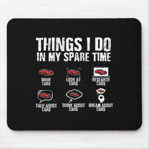 Things I Do In My Spare Time Car Mechanic Fathers Mouse Mat