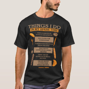 Things I Do In My Spare Time Chef Food Cooking 1 T-Shirt
