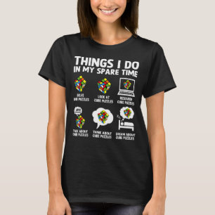 Things I Do In My Spare Time Cube Puzzle Speed Cub T-Shirt