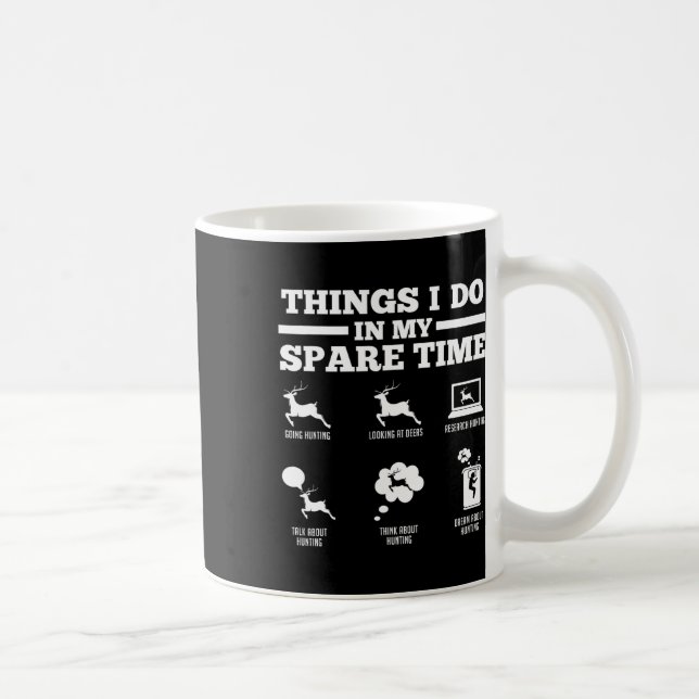 Things I Do In My Spare Time Deers  Coffee Mug (Right)
