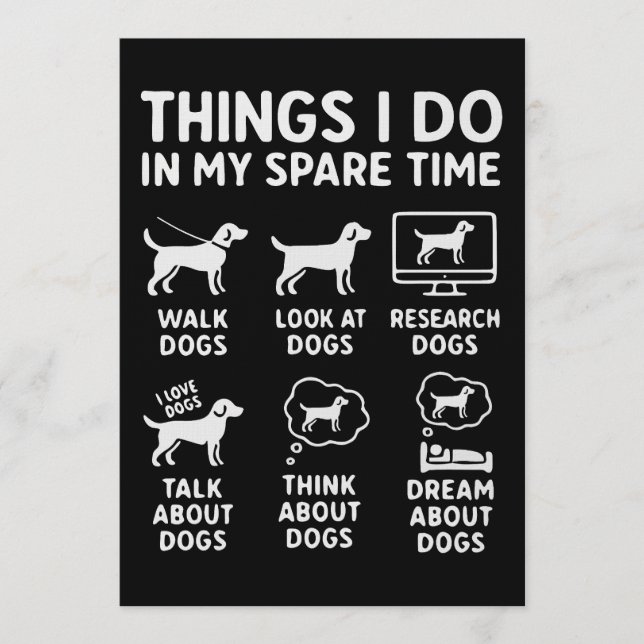 Things I Do In My Spare Time Dogs Funny Invitation (Front)