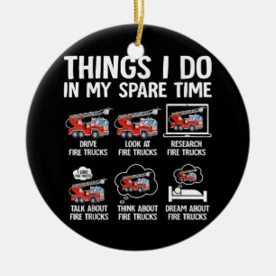 Things I Do In My Spare Time Fire Trucks Firefight Ceramic Tree Decoration
