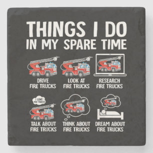 Things I Do In My Spare Time Fire Trucks Firefight Stone Coaster