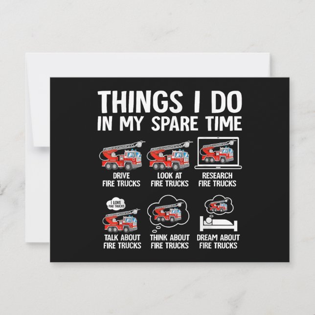 Things I Do In My Spare Time Fire Trucks Firefight Thank You Card (Front)