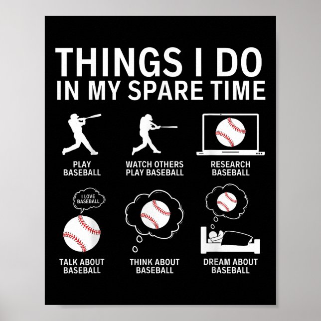 Things I Do In My Spare Time Funny Baseball Player Poster (Front)