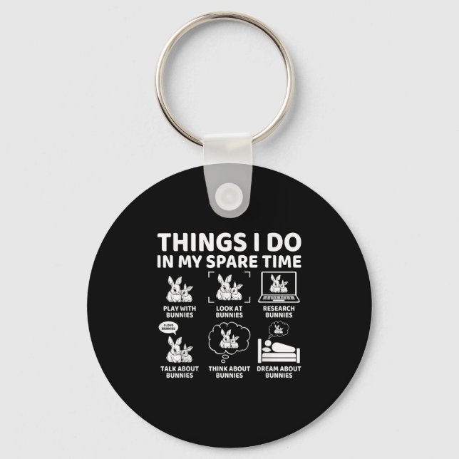 Things I Do In My Spare Time Funny Bunny Rabbit Lo Key Ring (Front)