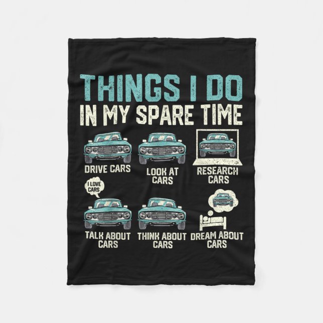Things I Do In My Spare Time - Funny Car Lover  Fleece Blanket (Front)