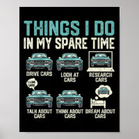 Things I Do In My Spare Time - Funny Car Lover 