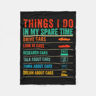 Things I Do In My Spare Time Funny Car Lovers  Fleece Blanket