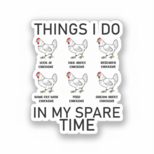 things i do in my spare time funny chickens quotes