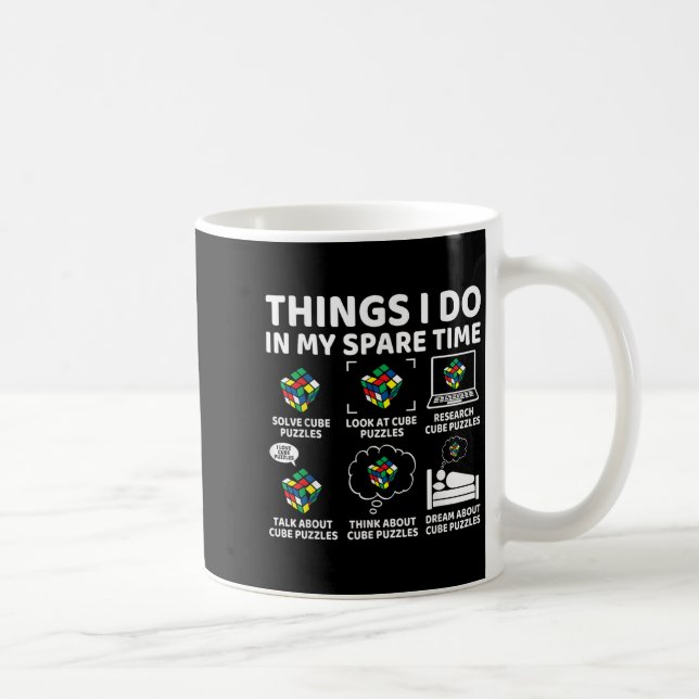 Things I Do In My Spare Time Funny Cube Puzzle Spe Coffee Mug (Right)