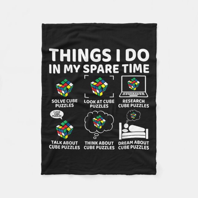 Things I Do In My Spare Time Funny Cube Puzzle Spe Fleece Blanket (Front)