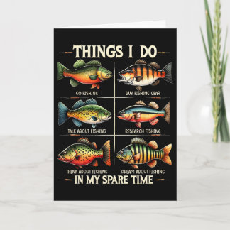 Things I Do In My Spare Time Funny Fishing Fishing Card