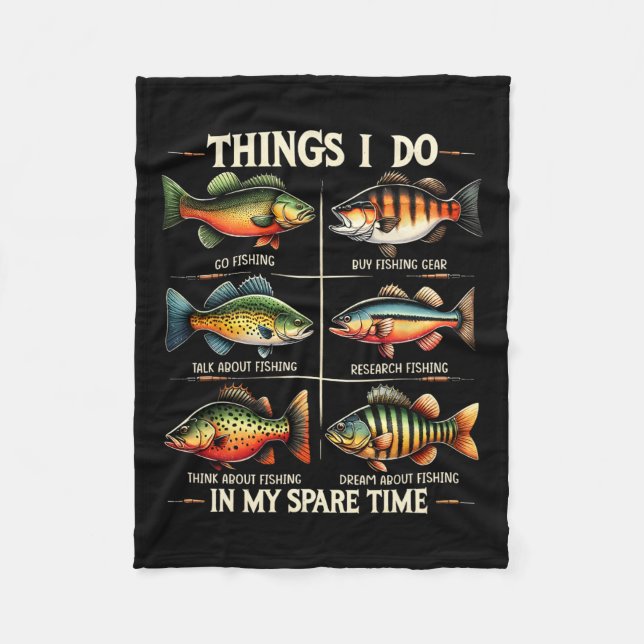 Things I Do In My Spare Time Funny Fishing Fishing Fleece Blanket (Front)