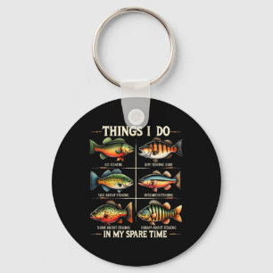 Things I Do In My Spare Time Funny Fishing Fishing Key Ring