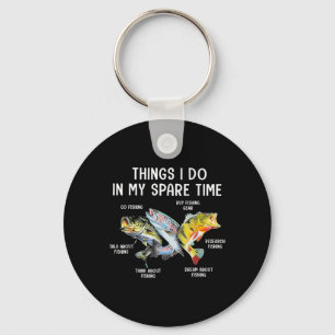 Things I Do In My Spare Time Funny Fishing Key Ring