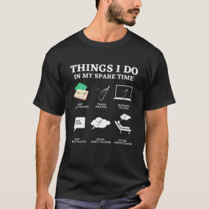 Things I Do In My Spare Time Funny Pilates Instruc T-Shirt