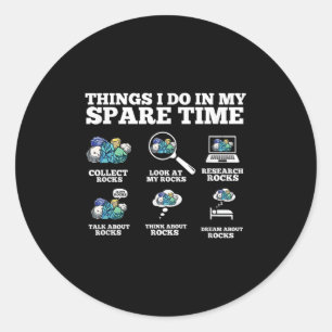 Things I Do In My Spare Time - Funny Rock Collecto Classic Round Sticker