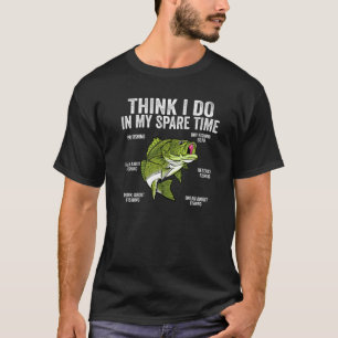Things I Do In My Spare Time Funny Saying Fishing  T-Shirt