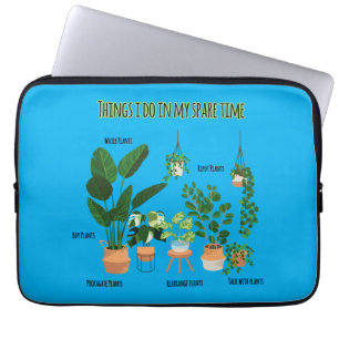 Things I Do In My Spare Time - Gardener, Gardening Laptop Sleeve