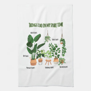 Things I Do In My Spare Time - Gardener, Gardening Tea Towel
