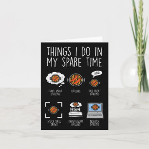 Things I Do In My Spare Time Grilling Funny Bbq Rb Card
