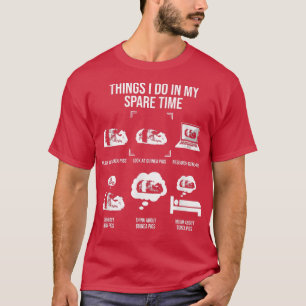 Things I Do In My Spare Time, Guinea Pig Lover 180 T-Shirt
