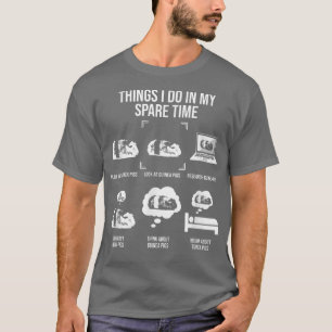 Things I Do In My Spare Time, Guinea Pig Lover T-S T-Shirt