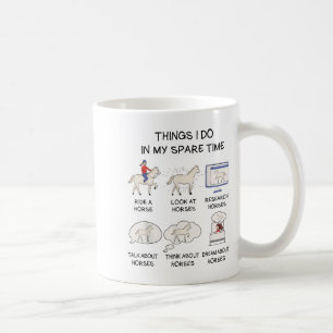 Things I Do In My Spare Time Horse For Kids Teen G Coffee Mug