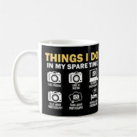 Things I Do In My Spare Time Photography