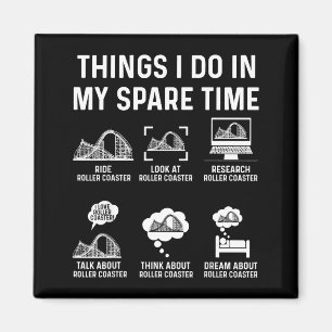 Things I Do In My Spare Time Roller Coaster Fan De Magnet
