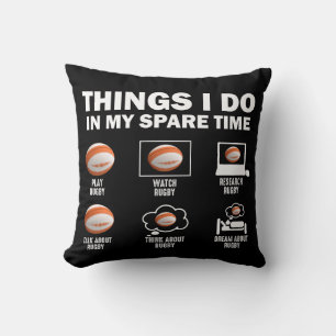 Things I Do In My Spare Time Rugby Cushion