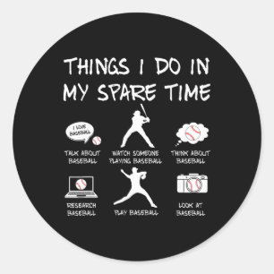 Things I Do In My Spare Time Sell Lover Sport Men Classic Round Sticker